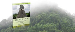 >>> Get the eBook - The Maya Sites at Amazon
