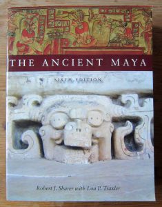 The Ancient Maya - Sharer and Traxler
